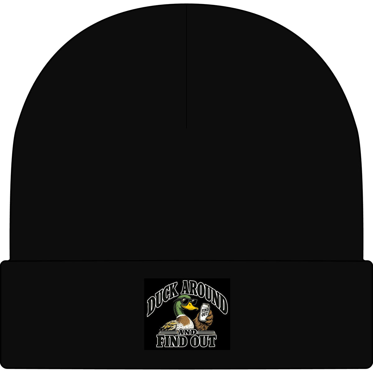 Duck Around Find Out - AS Colour 1107 Cuff Beanie