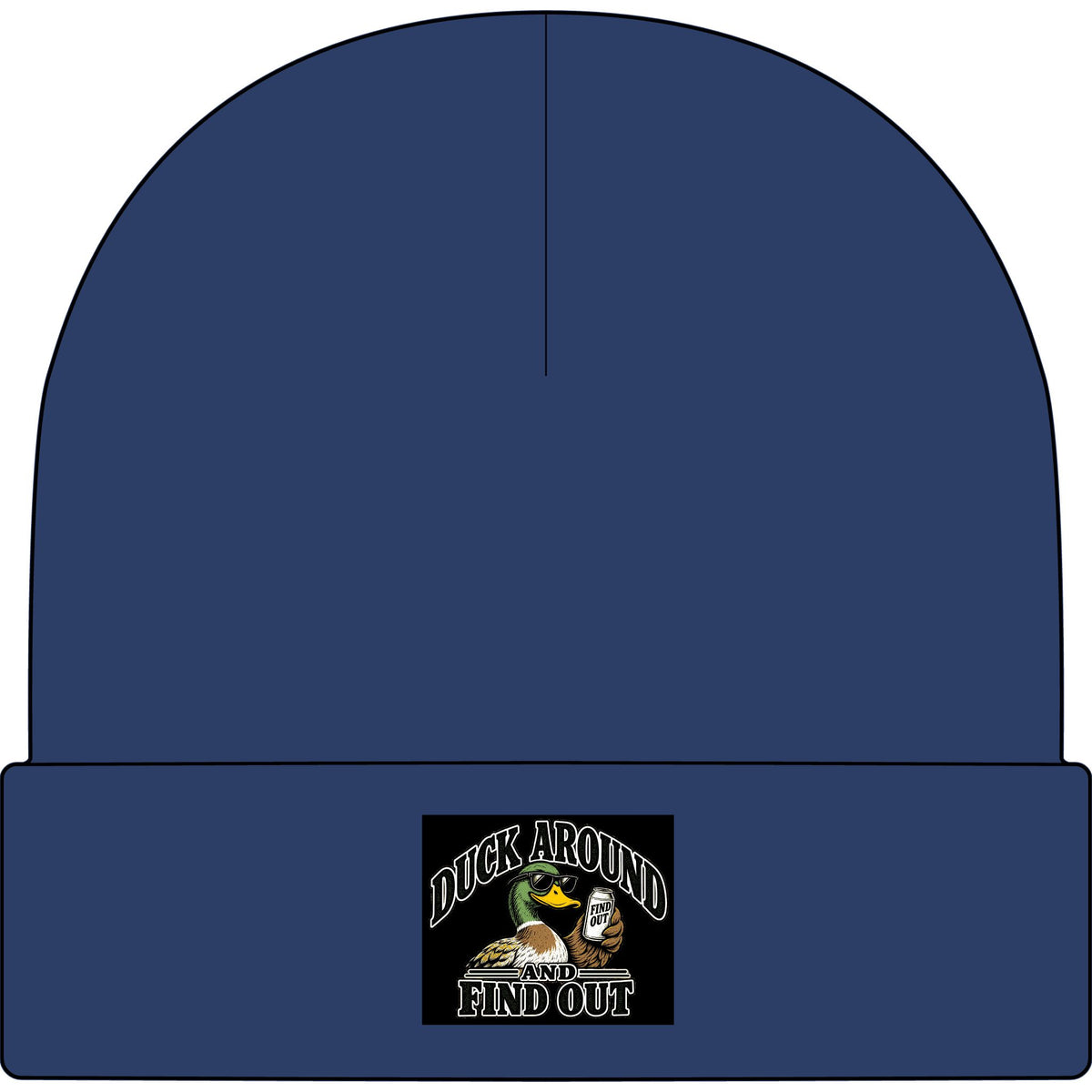 Duck Around Find Out - AS Colour 1107 Cuff Beanie