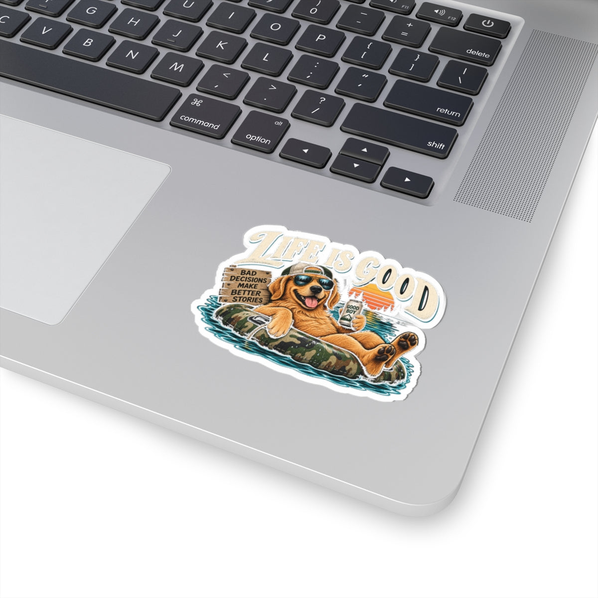 Life is Good Floatin' - Kiss-Cut Sticker