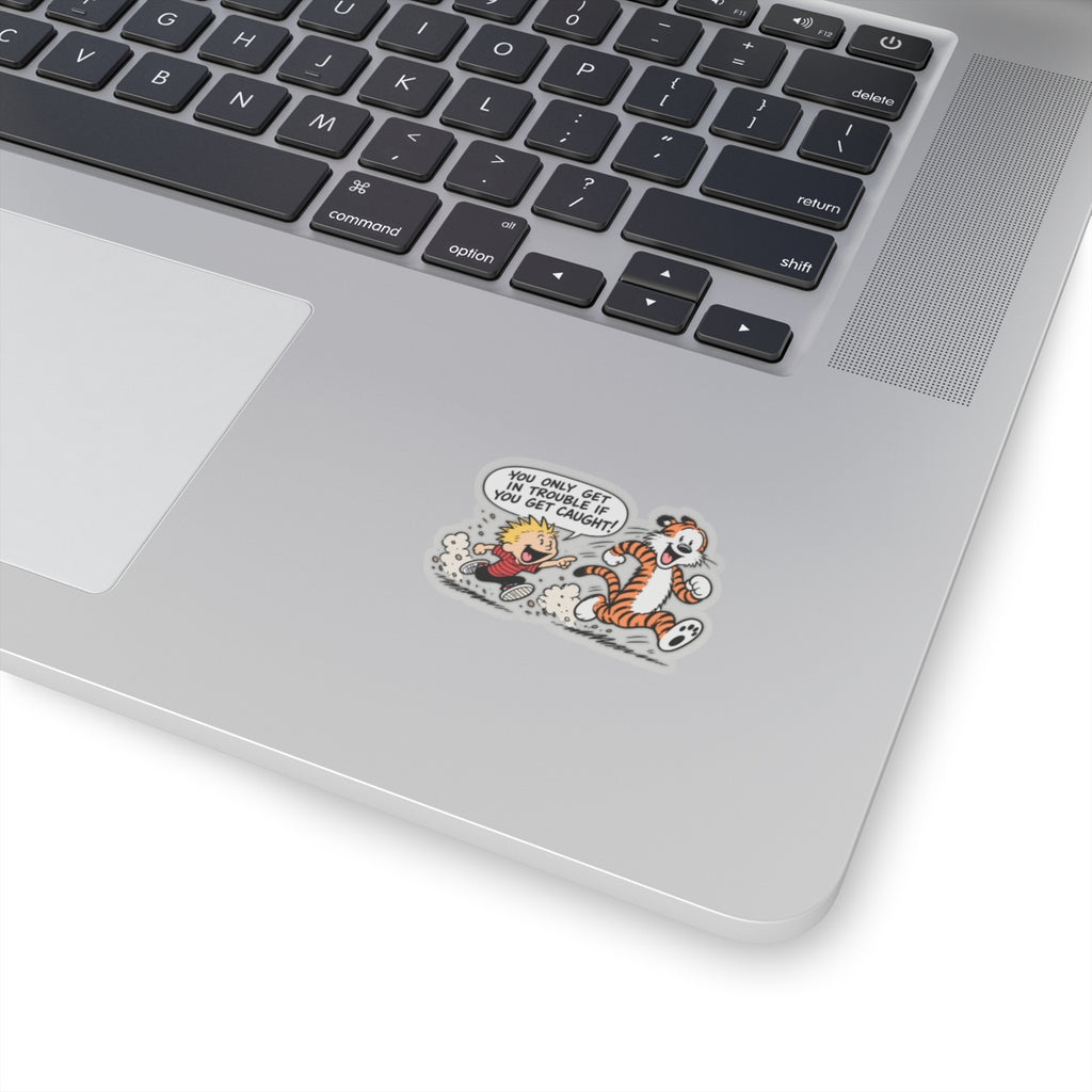 Trouble Trouble - Kiss-Cut Sticker
