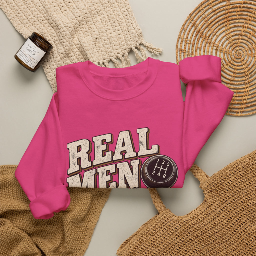 Real Men Shift - Crewneck Sweatshirt