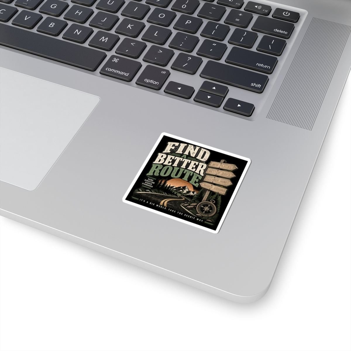 Find A Better Route - Kiss-Cut Sticker