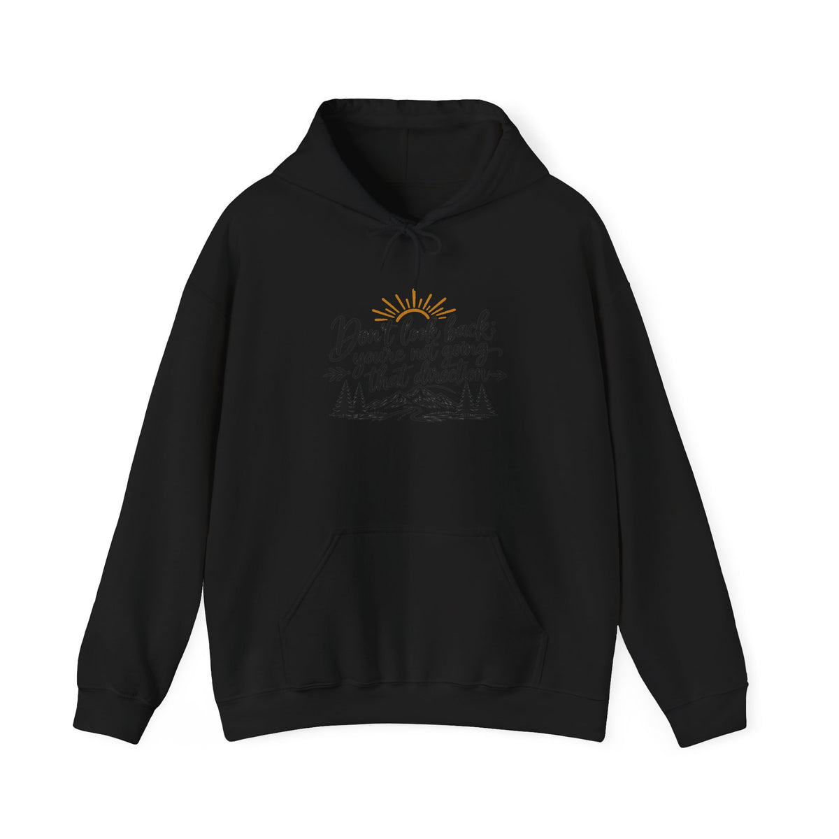 Don't Look Back - Hoodie