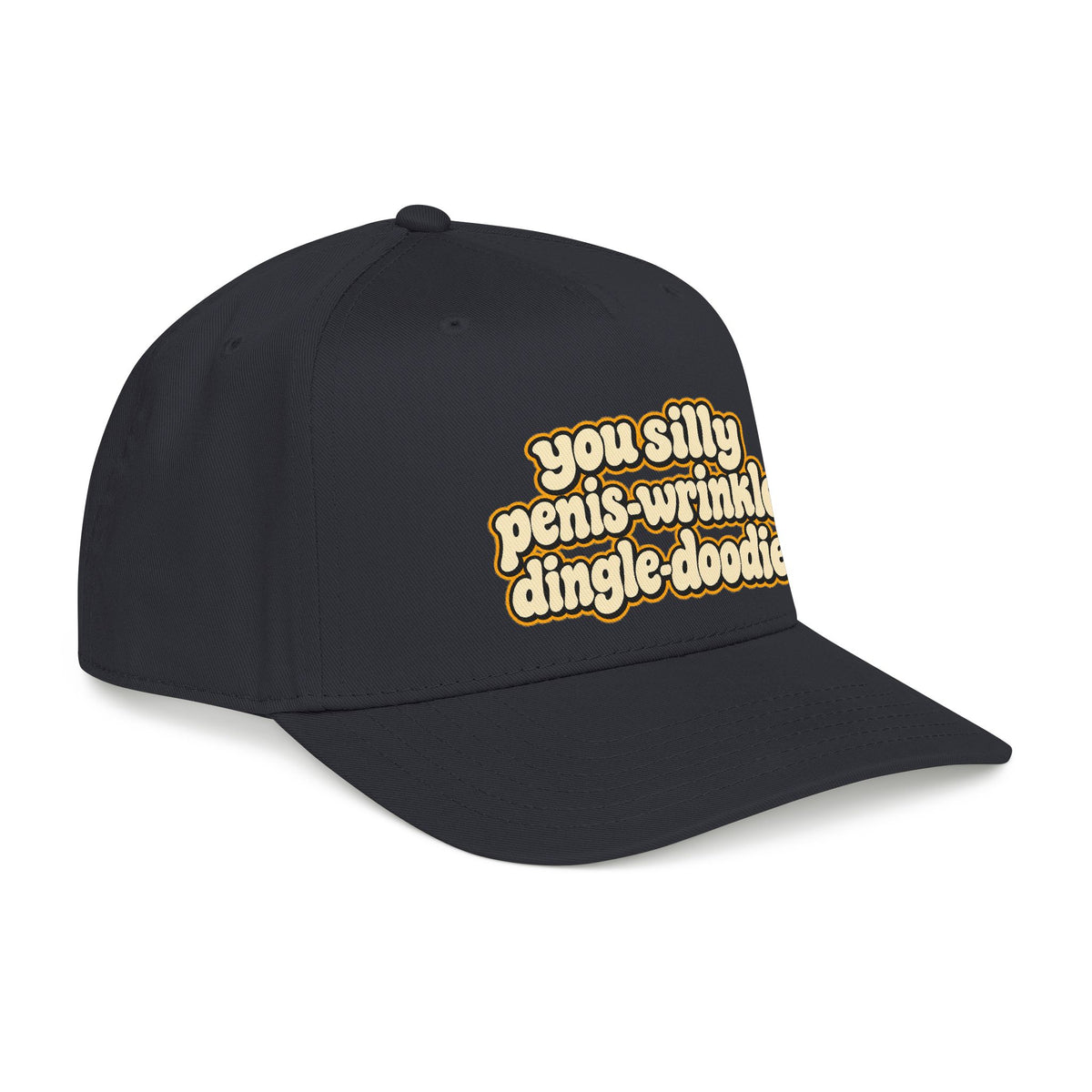 You Silly Penis-Wrinkle Dingle-Doodie - OTTO Baseball Hat