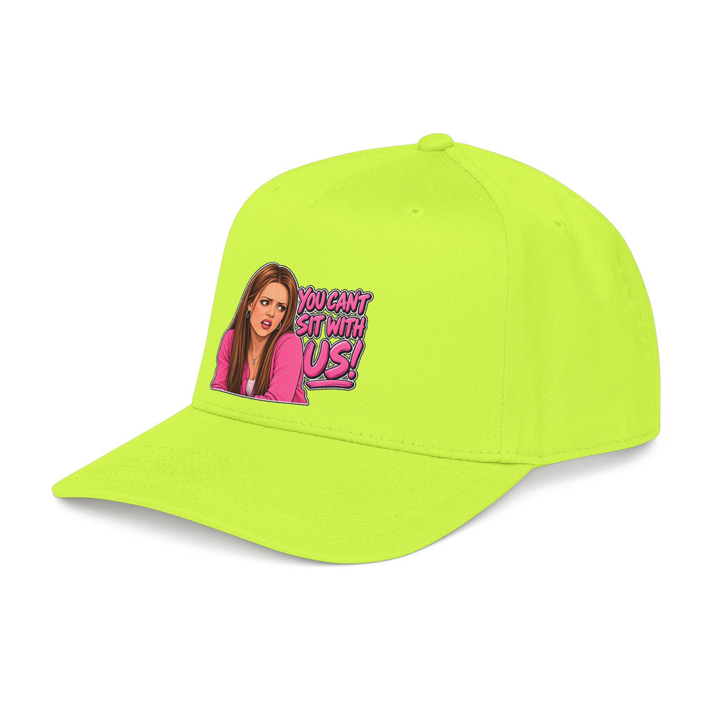 You Cant Sit With Us - OTTO Baseball Hat