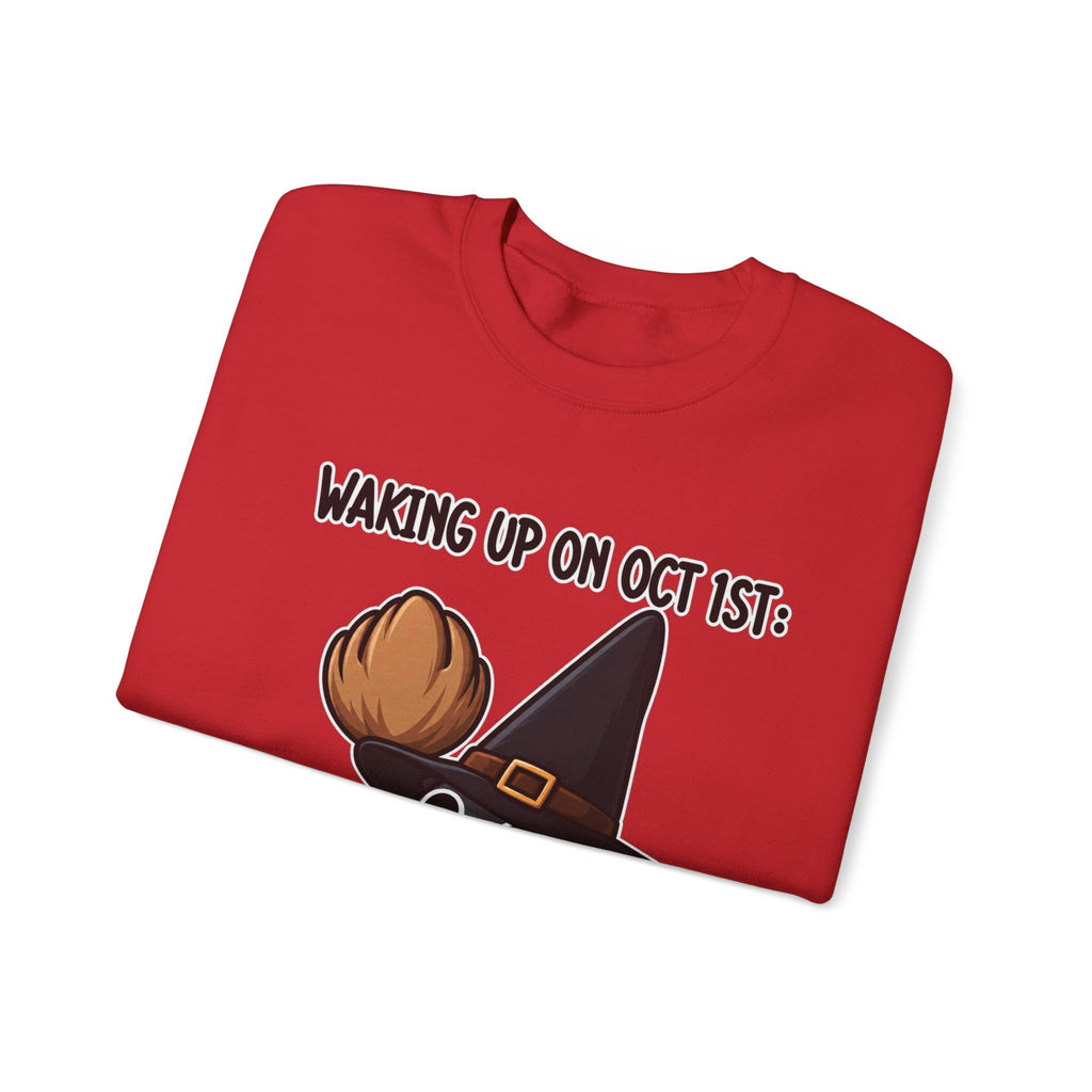 Waking Up On Oct 1st - Crewneck Sweatshirt