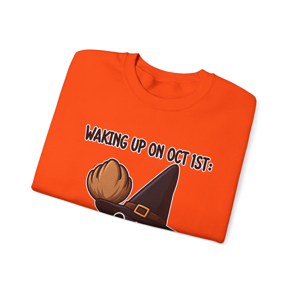 Waking Up On Oct 1st - Crewneck Sweatshirt