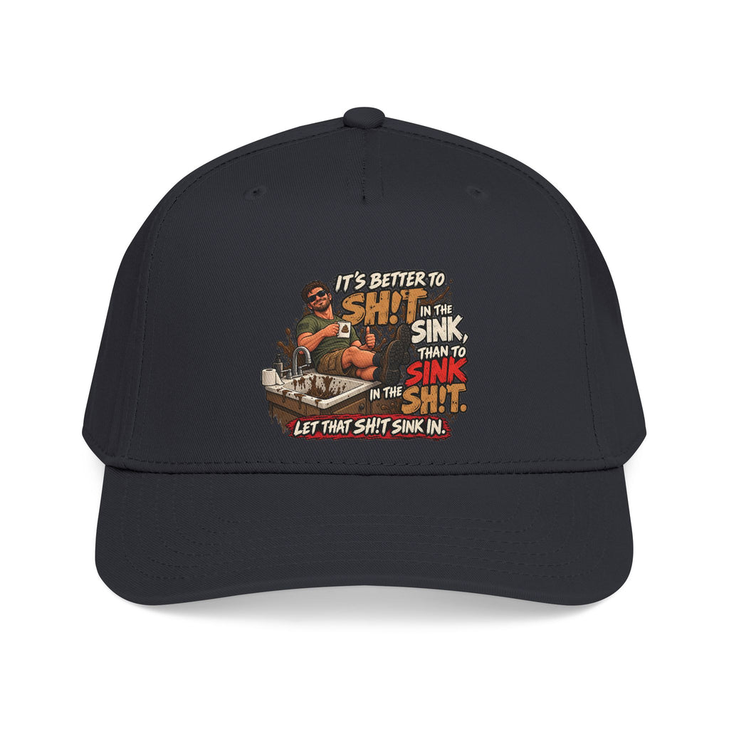 Let That Shit Sink In - OTTO Baseball Hat