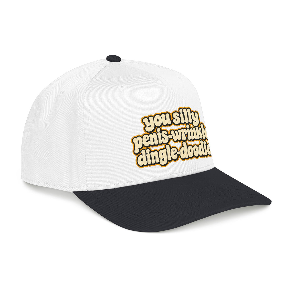 You Silly Penis-Wrinkle Dingle-Doodie - OTTO Baseball Hat