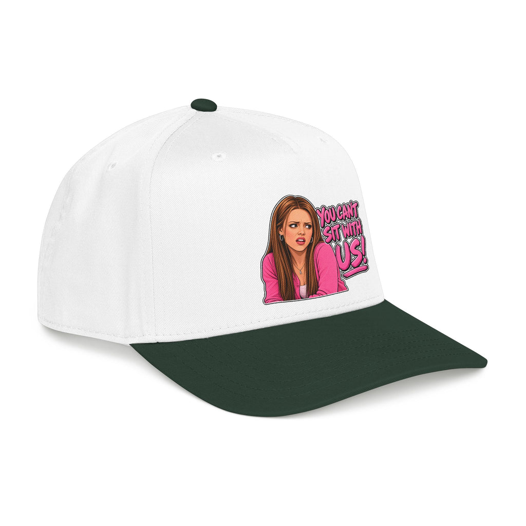 You Cant Sit With Us - OTTO Baseball Hat