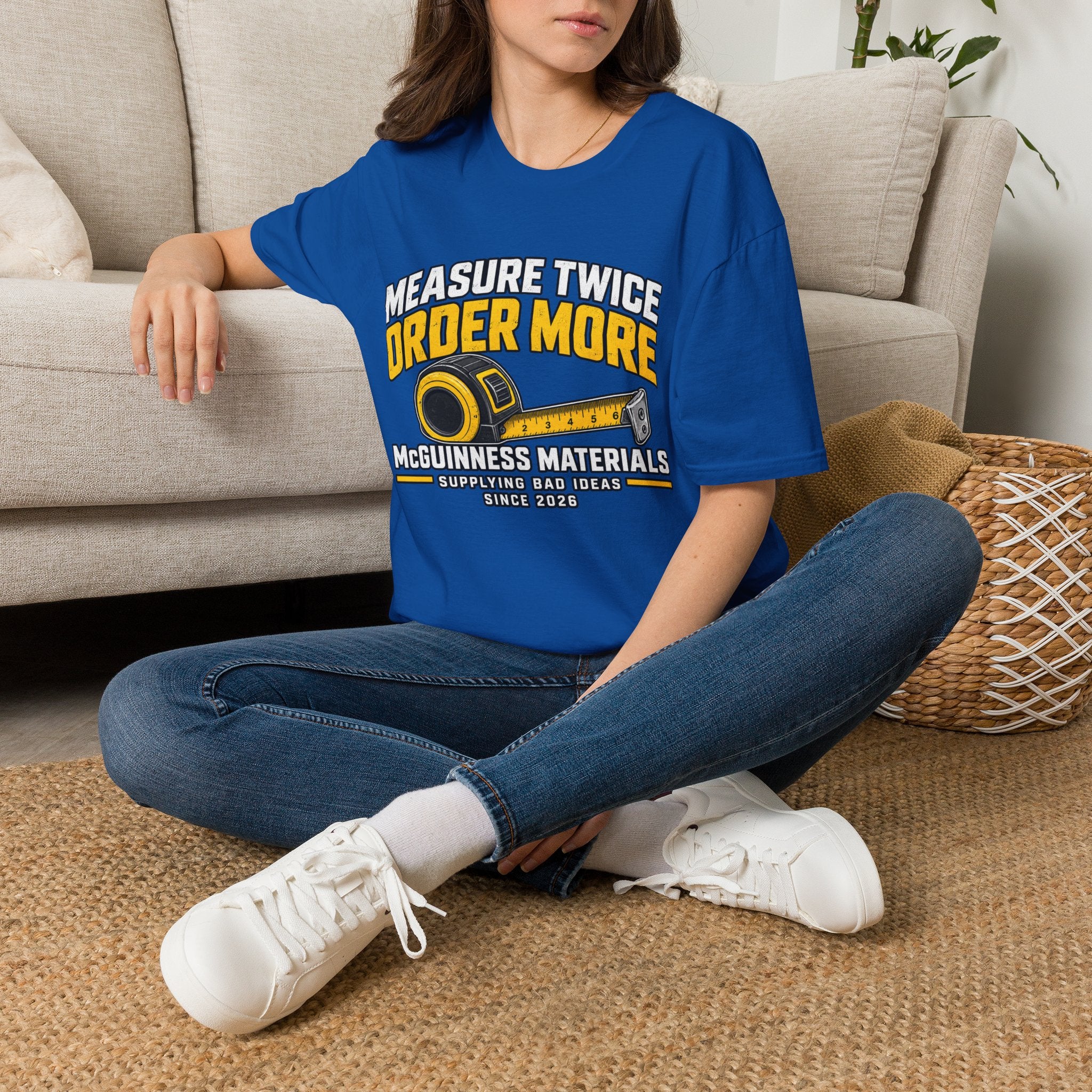 Measure Twice Order More T-Shirt — Funny Contractor Tape Measure Tee for Builders & DIY