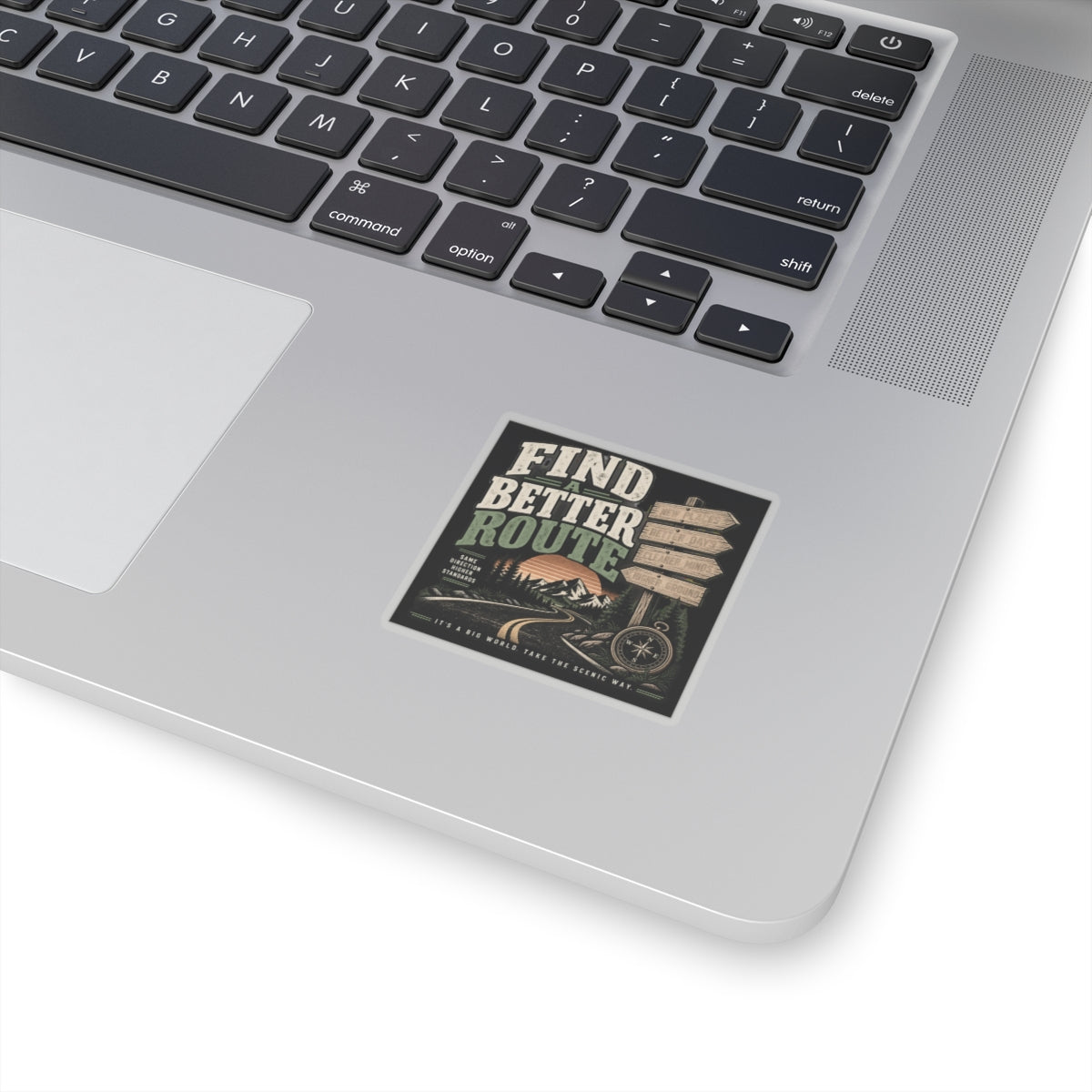 Find A Better Route - Kiss-Cut Sticker
