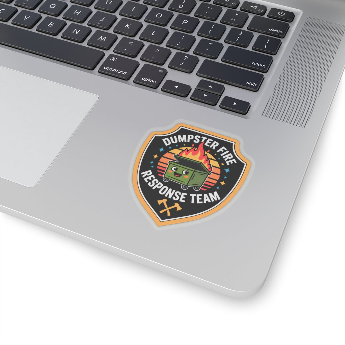 Dumpster Fire Response Team - Kiss-Cut Sticker