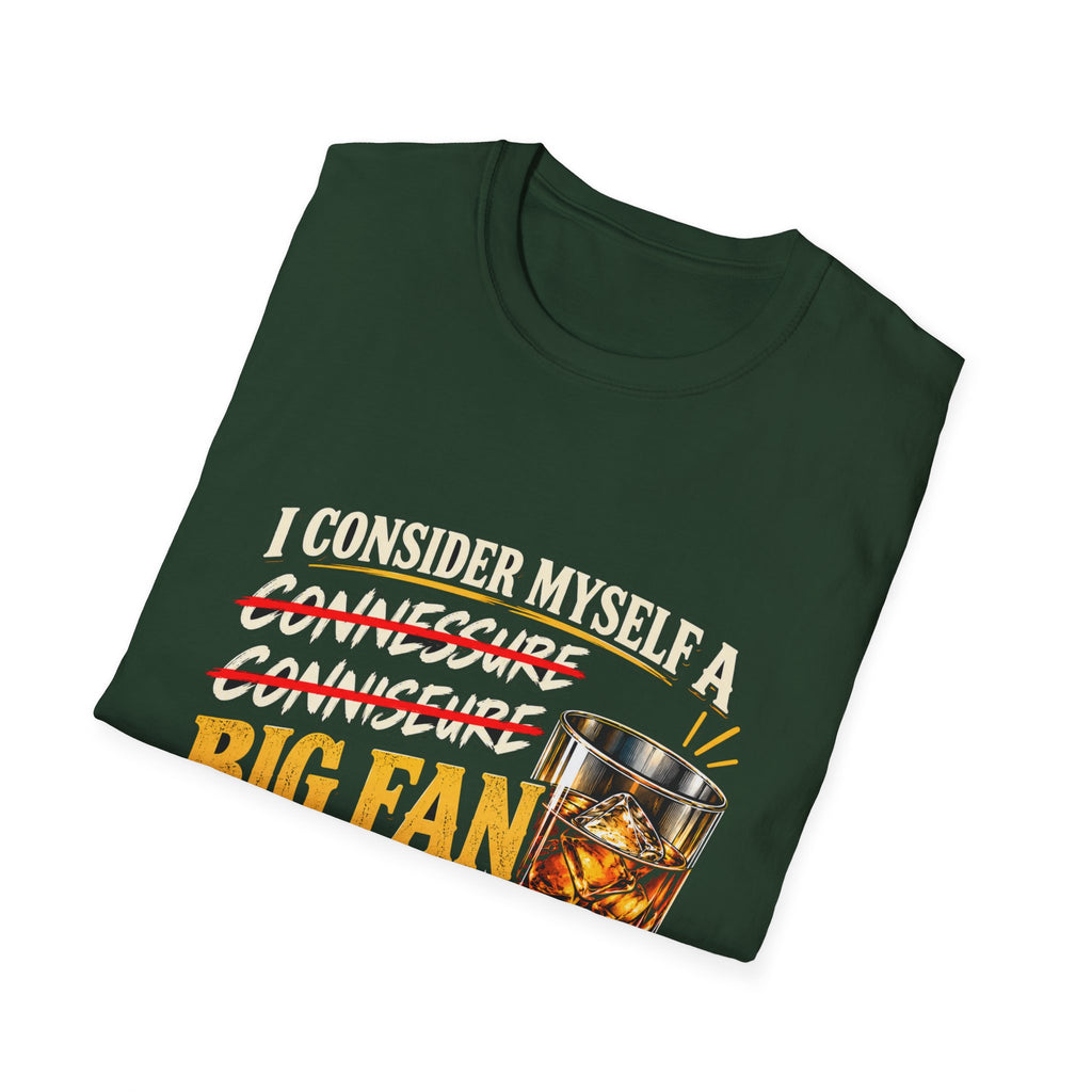 Big Fan of Whiskey - Classic Tee