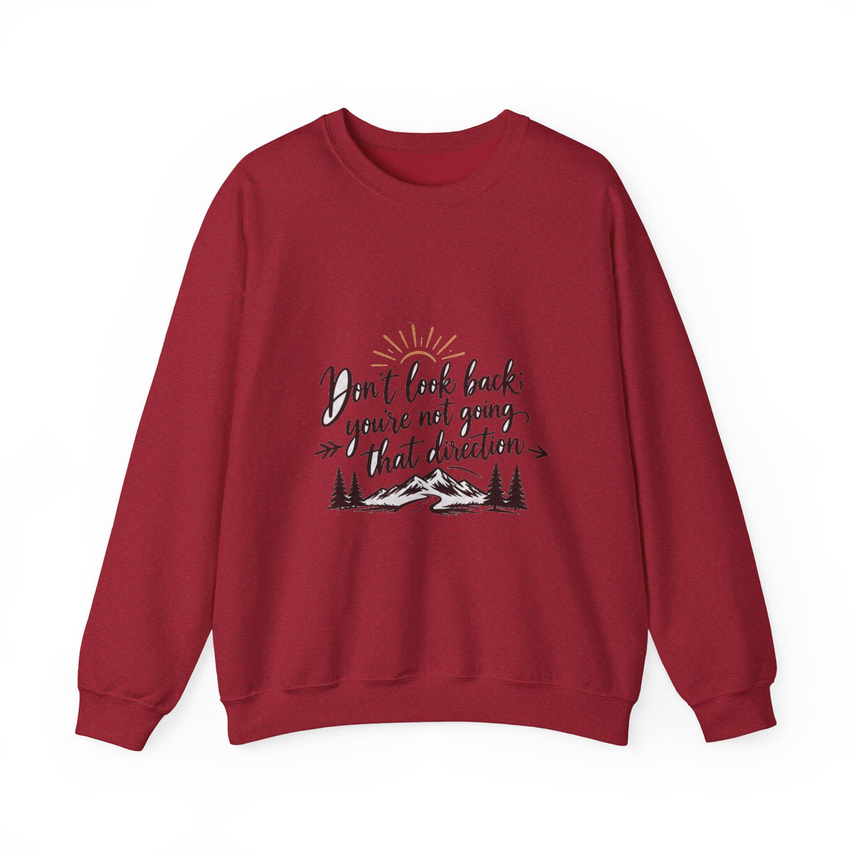 Don't Look Back - Crewneck Sweatshirt
