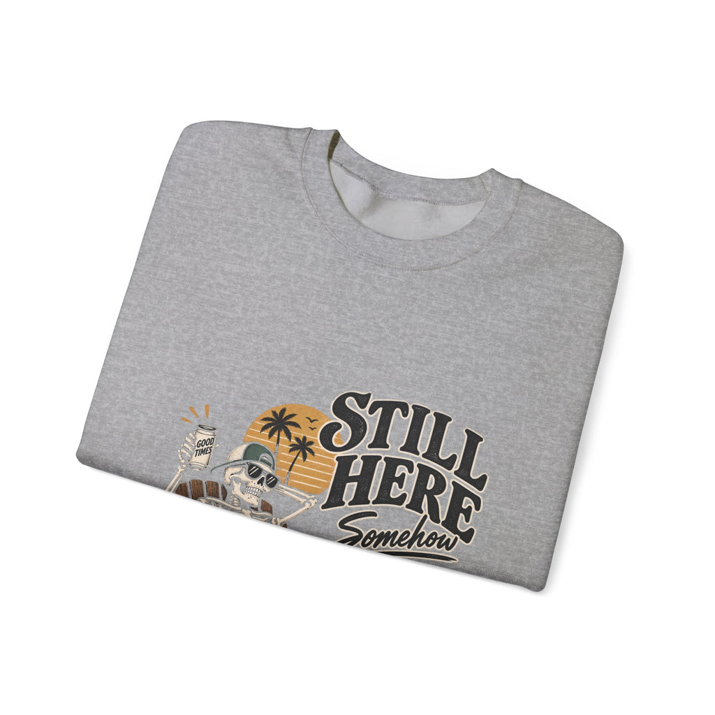 Still Here Somehow - Crewneck Sweatshirt