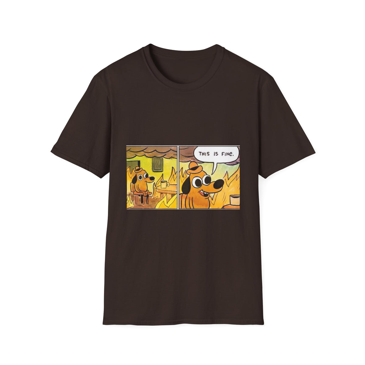 This Is Fine - Classic Tee