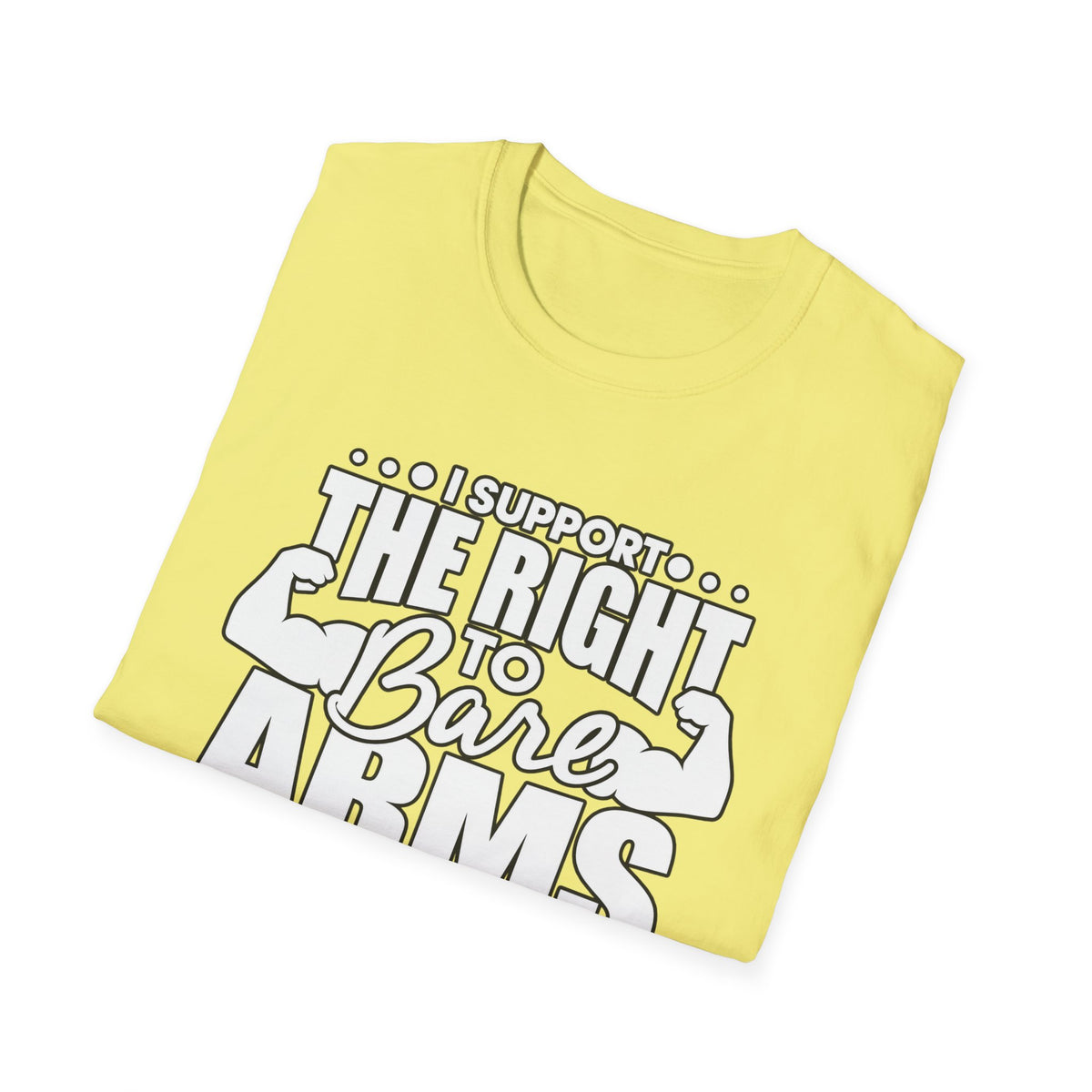 I Support the Right to Bare Arms - Classic Tee
