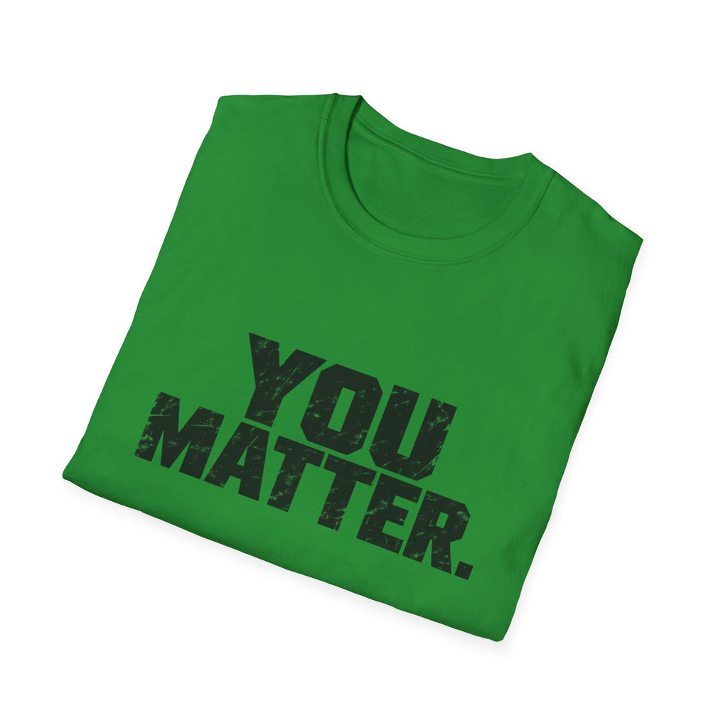 You Matter - Classic Tee