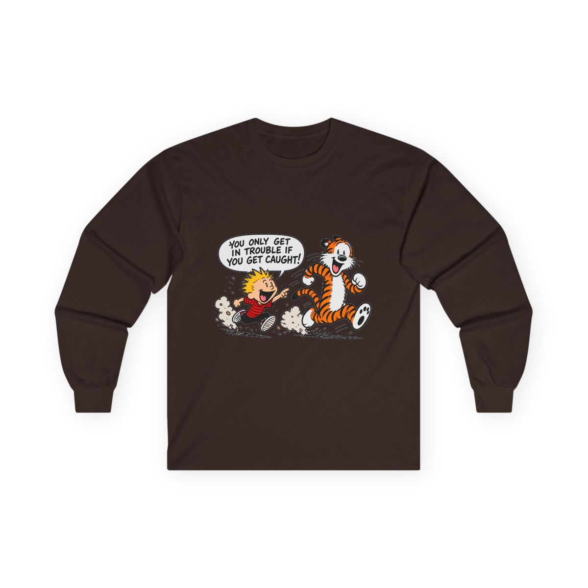 Trouble Trouble - Unisex Ultra Cotton Long Sleeve Tee