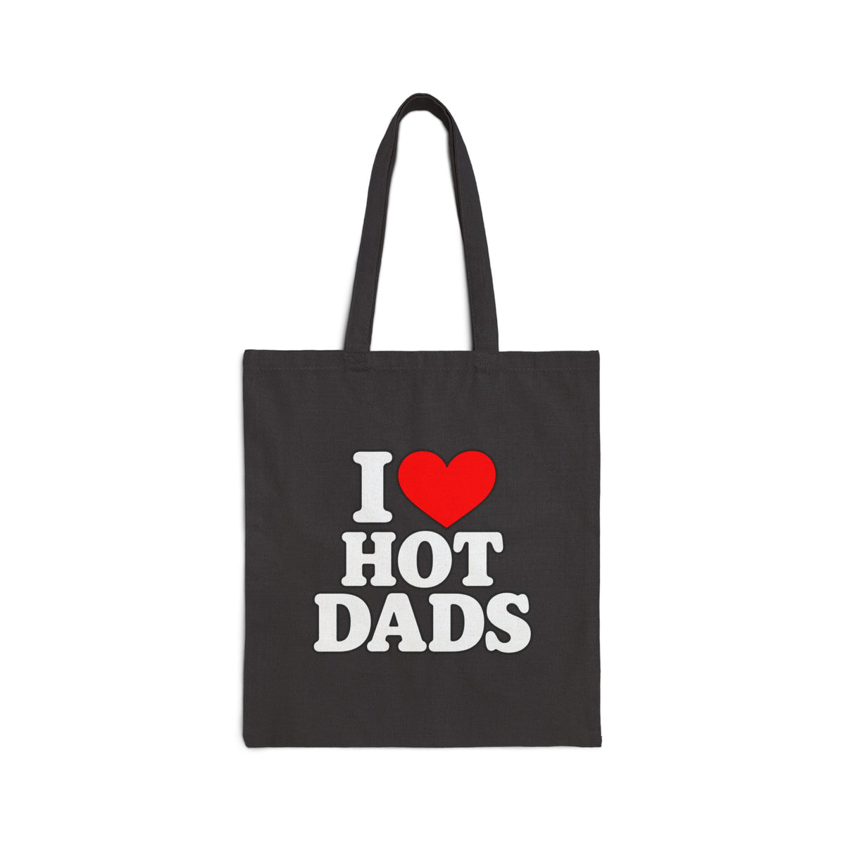 I Love Hot Dads - Canvas Tote