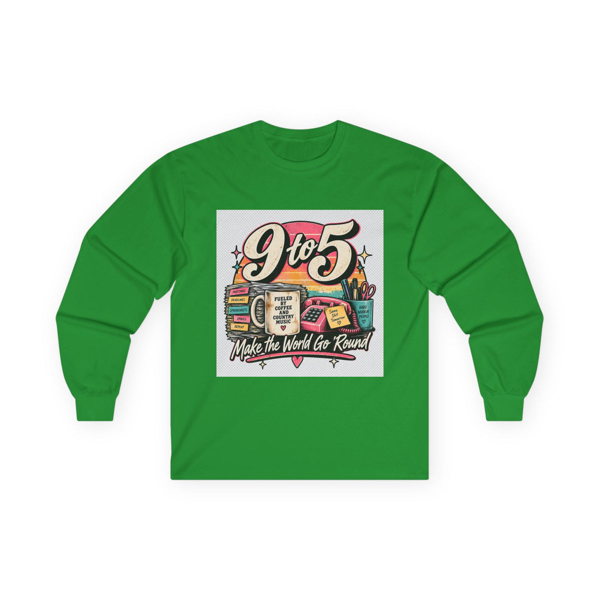 9to5 Make the World Go Round - Unisex Ultra Cotton Long Sleeve Tee