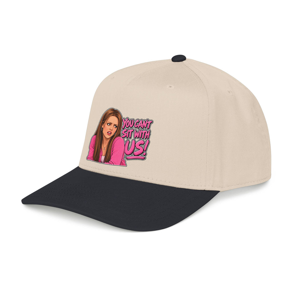 You Cant Sit With Us - OTTO Baseball Hat