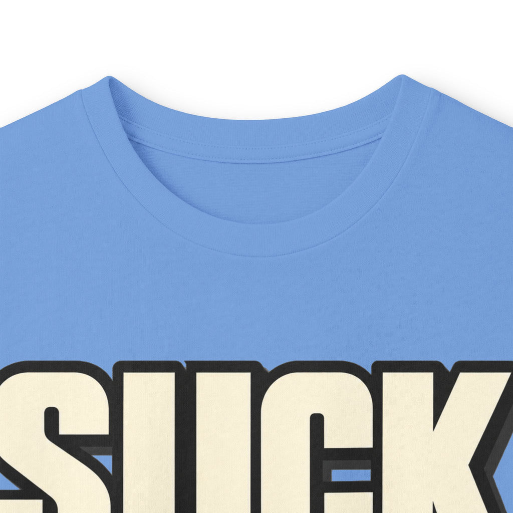 Suck It Up - Unisex Ultra Cotton Long Sleeve Tee