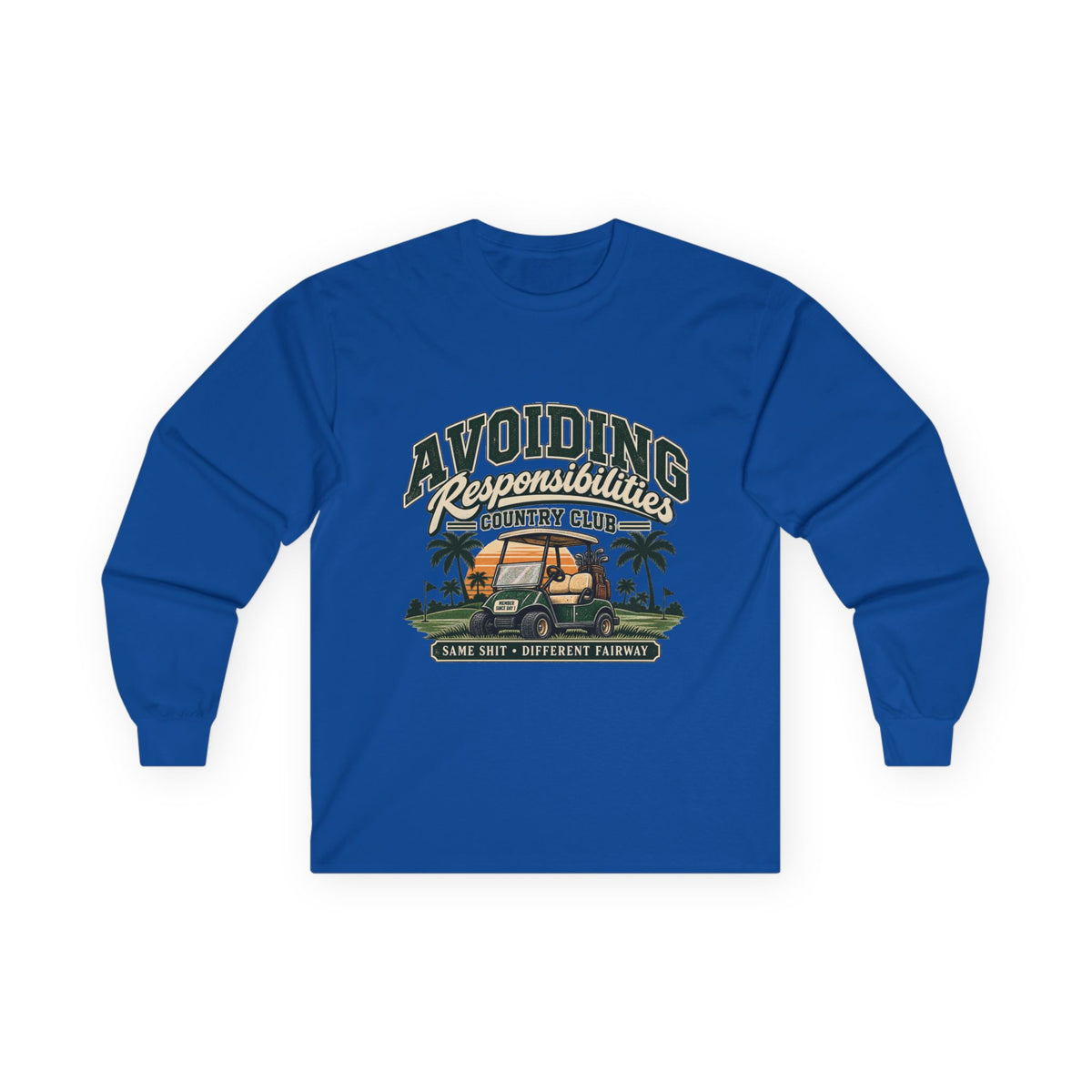 Avoiding Responsibility Country Club - Unisex Ultra Cotton Long Sleeve Tee