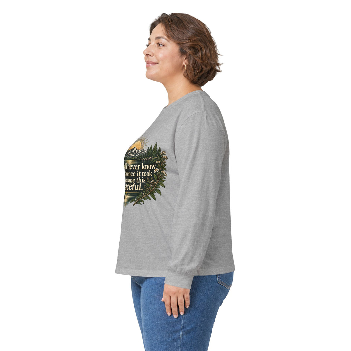 You Will Never Know The Violence It Took To Become This Peaceful - Unisex Ultra Cotton Long Sleeve Tee