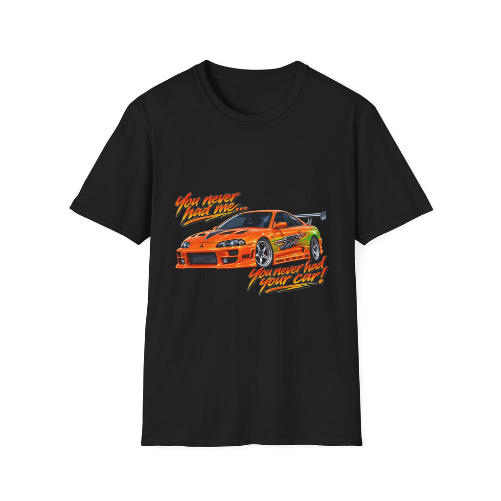 Never had your car - Classic Tee