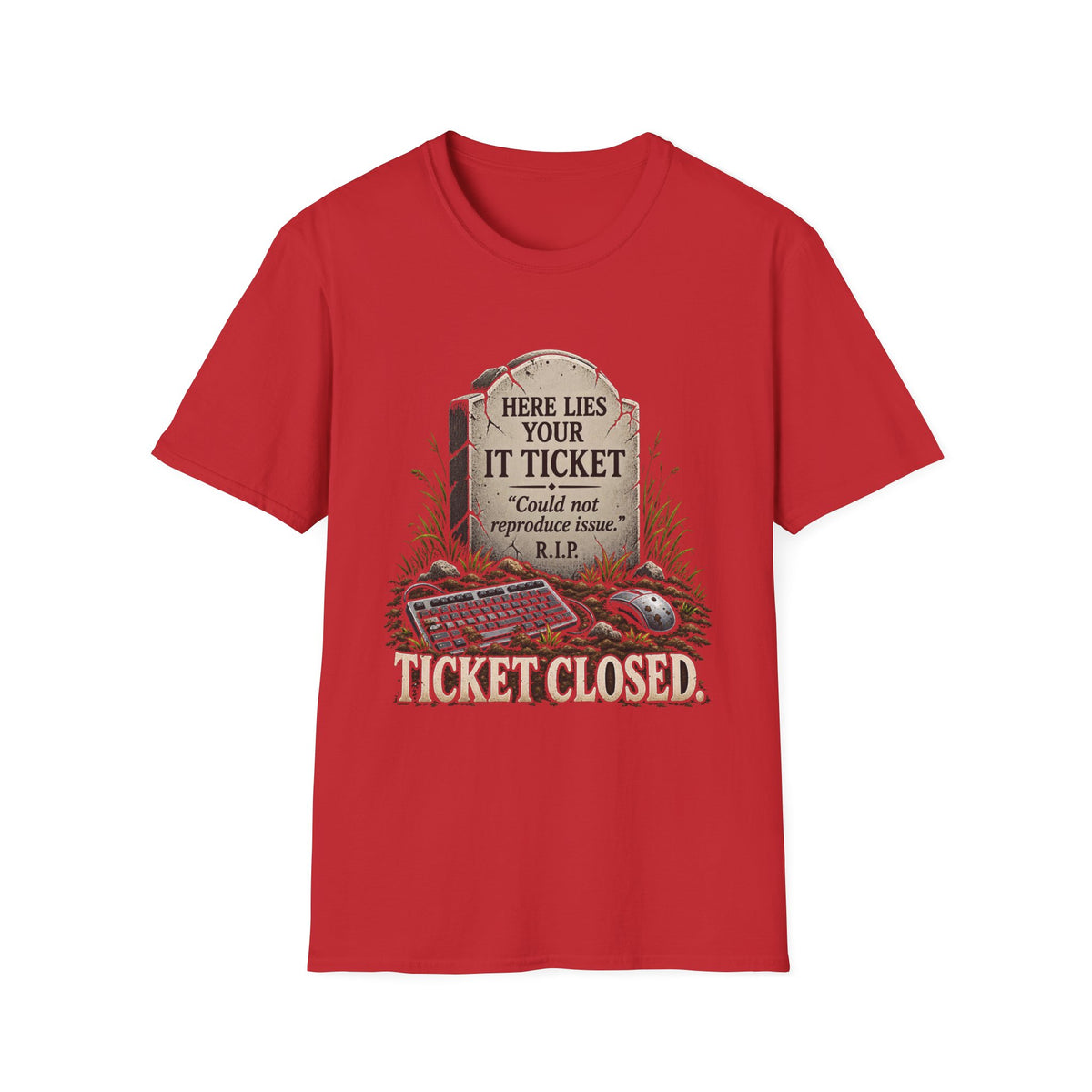 Ticket Closed - Classic Tee