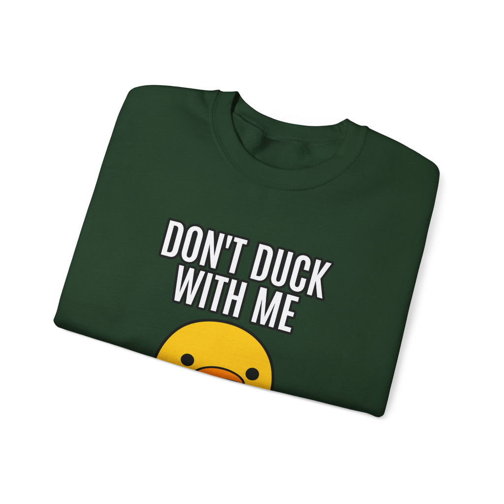 Duck With Me - Crewneck Sweatshirt