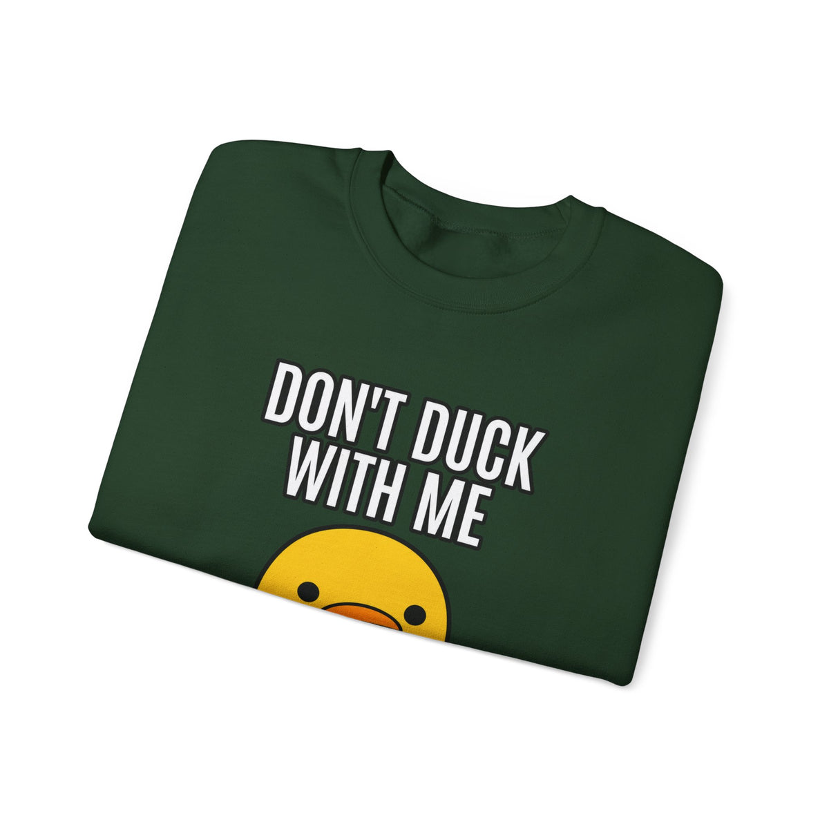 Duck With Me - Crewneck Sweatshirt