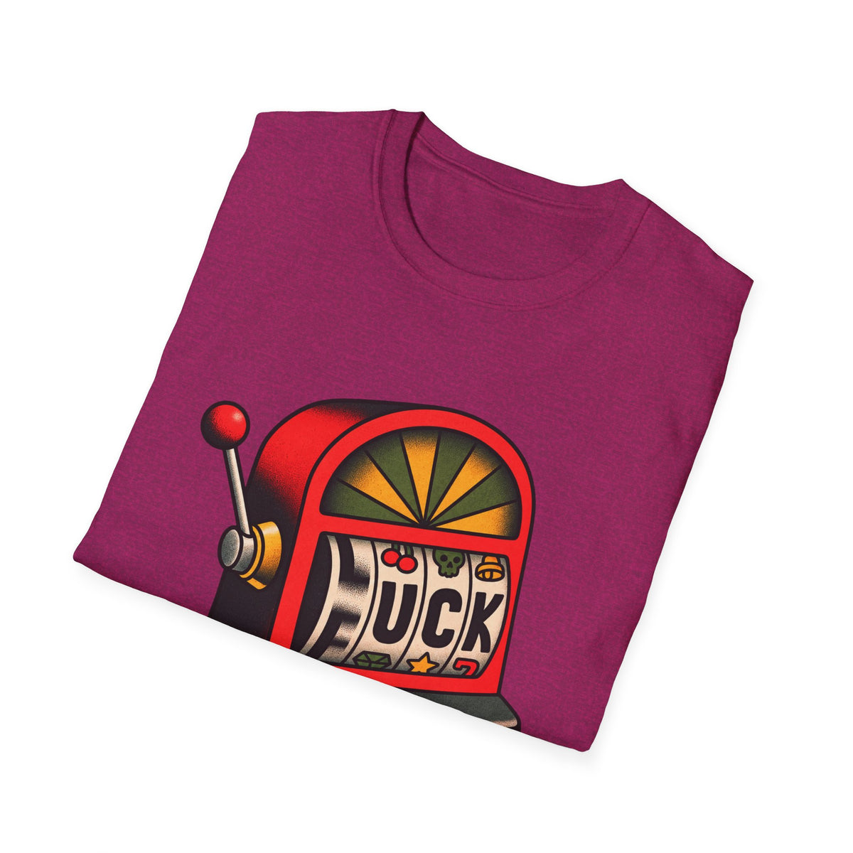 Fuck Slot Machine - Classic Tee