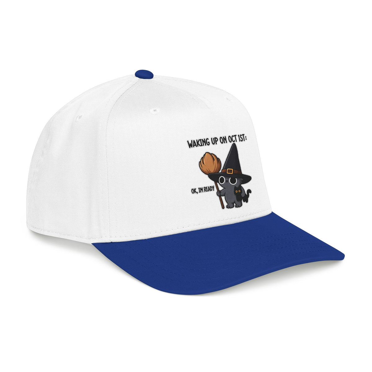 Waking Up On Oct 1st - OTTO Baseball Hat