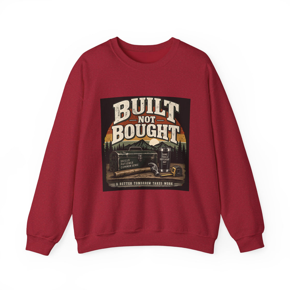 Built Not Bought - Crewneck Sweatshirt
