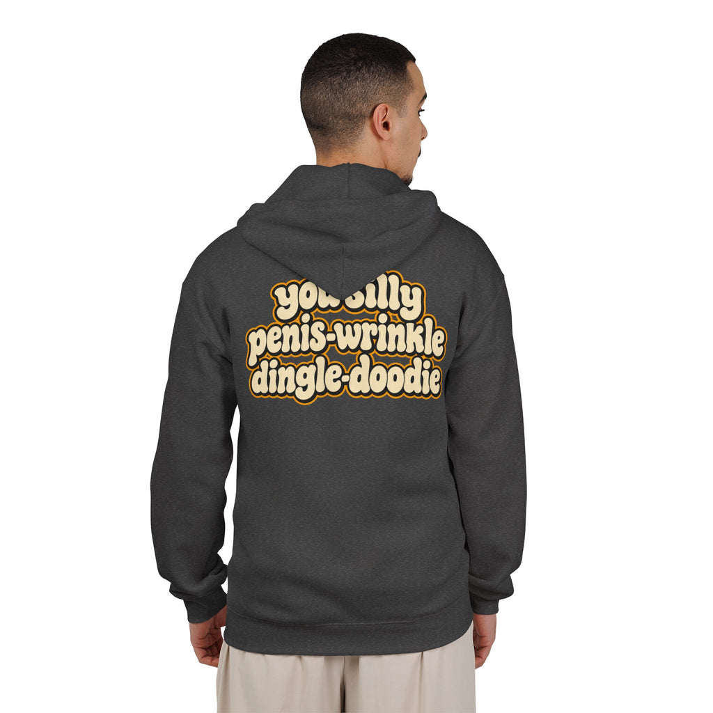 You Silly Penis-Wrinkle Dingle-Doodie - Full-Zip Hooded Sweatshirt