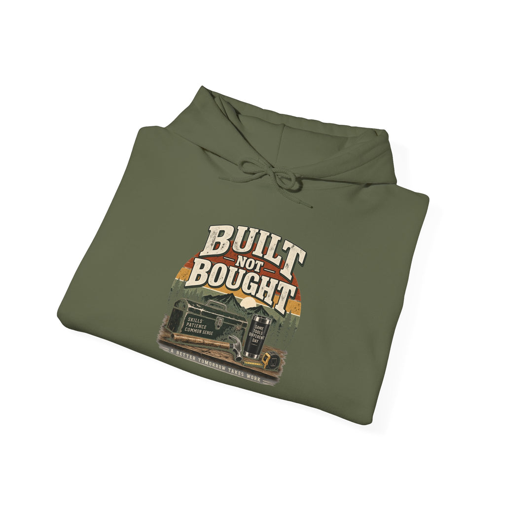 Built Not Bought - Hoodie