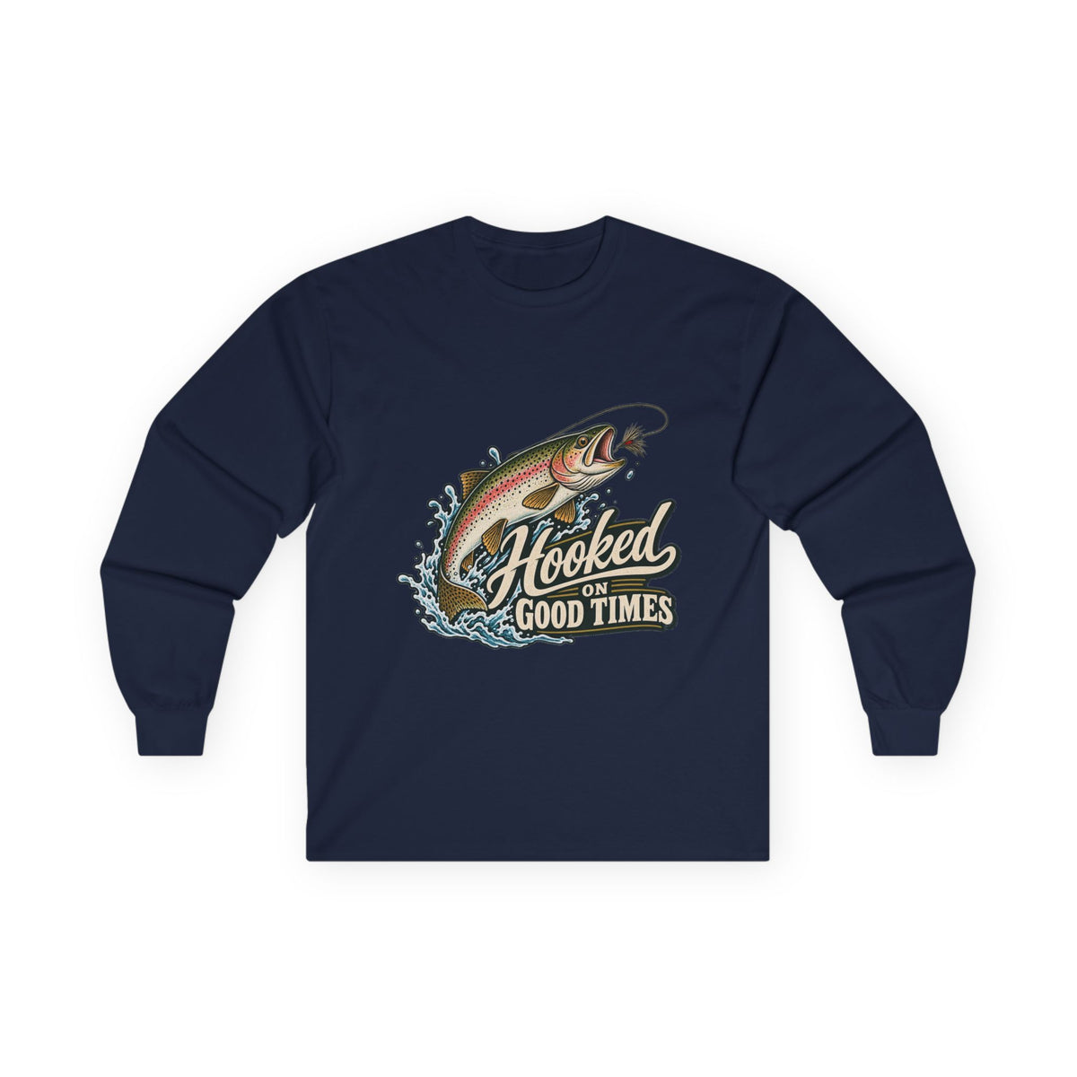 Hooked on Good Times - Unisex Ultra Cotton Long Sleeve Tee