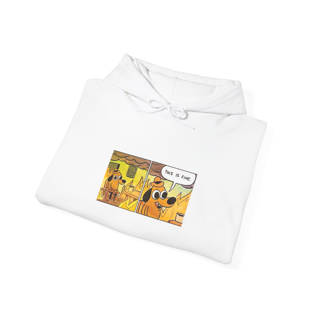This Is Fine - Hoodie
