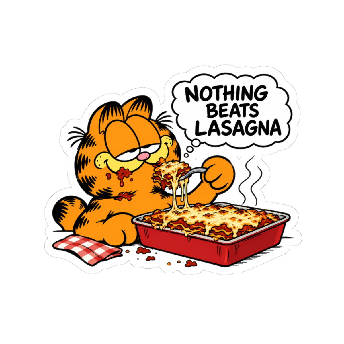 Nothing Beats Lasagna - Kiss-Cut Sticker