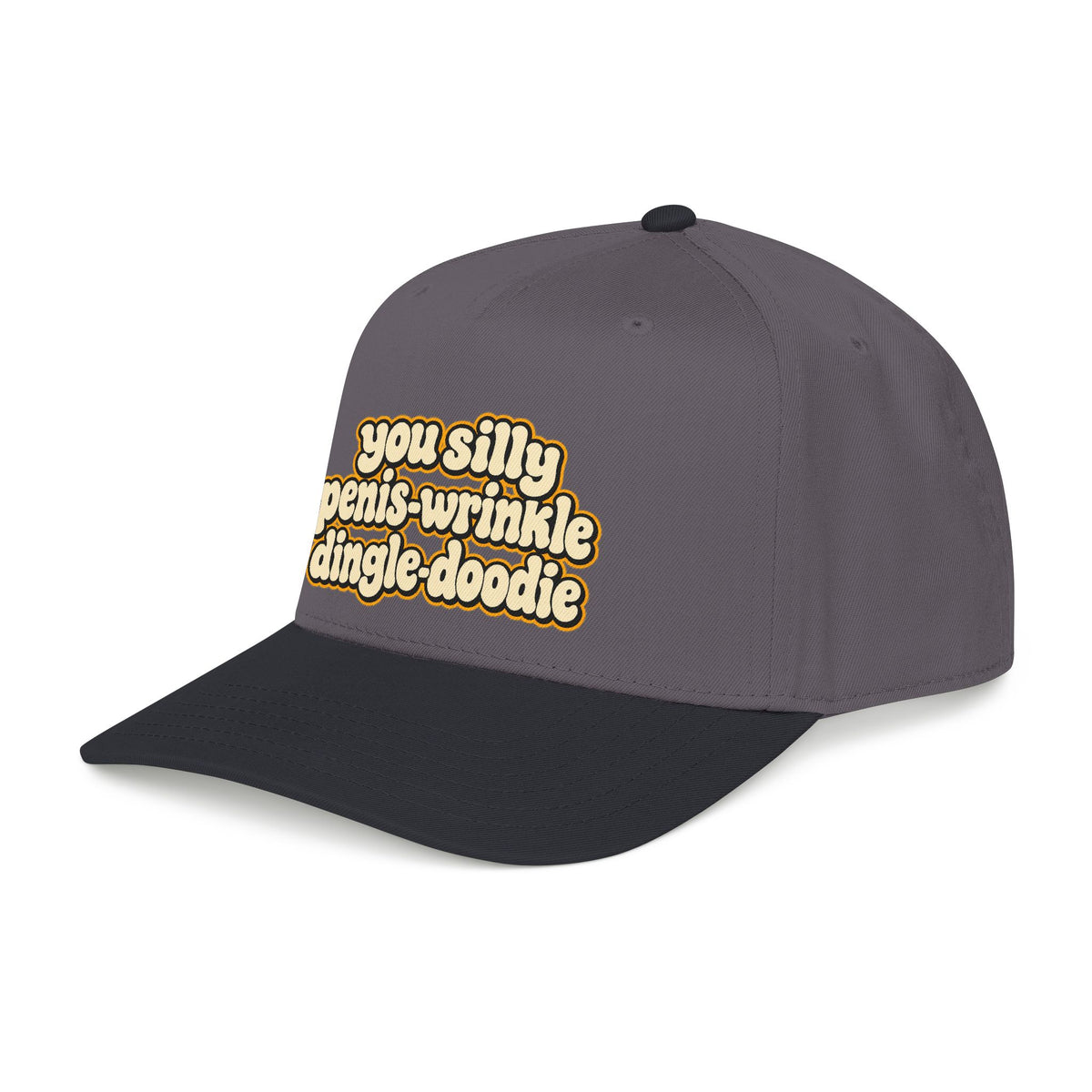You Silly Penis-Wrinkle Dingle-Doodie - OTTO Baseball Hat