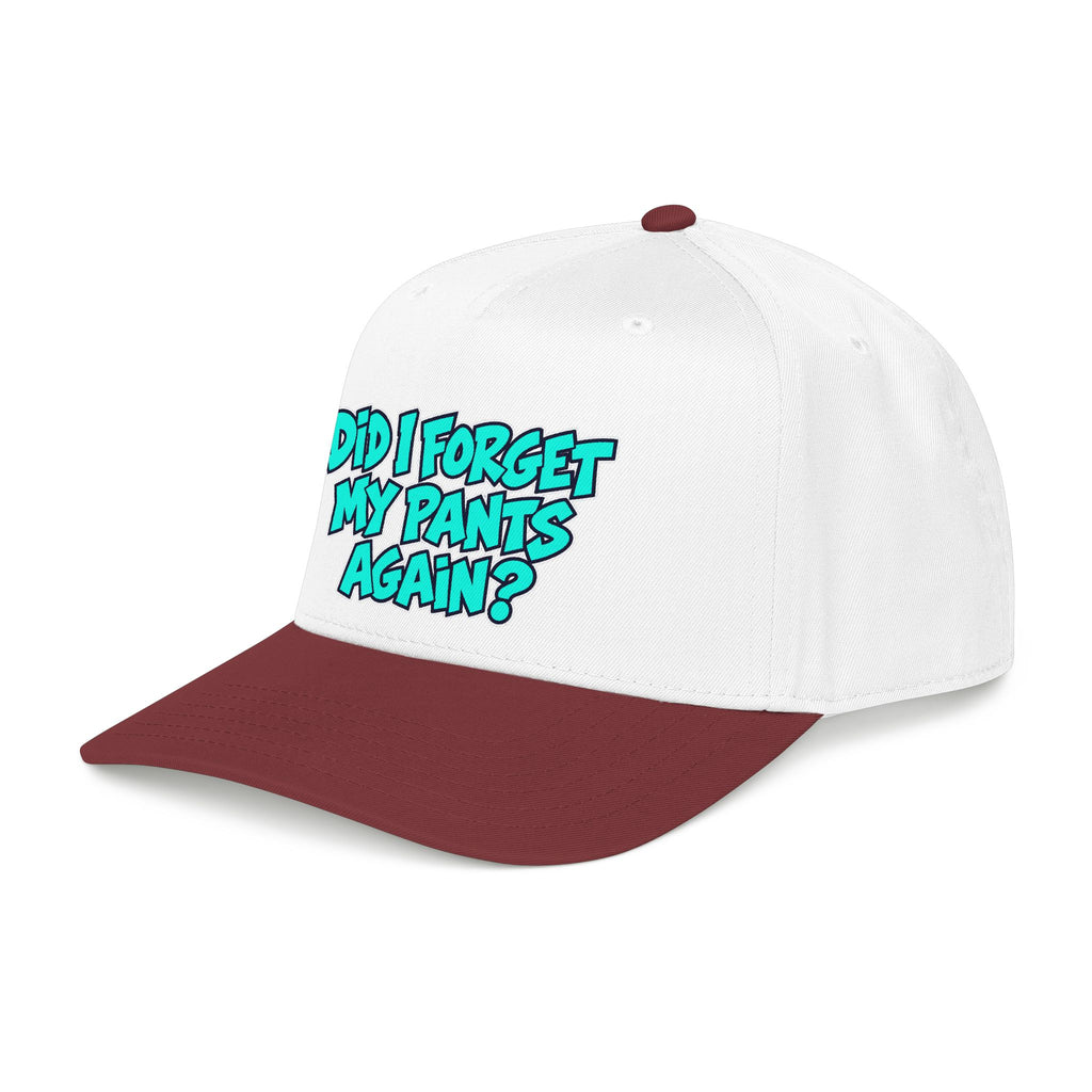 Did I Forget My Pants Again - OTTO Baseball Hat