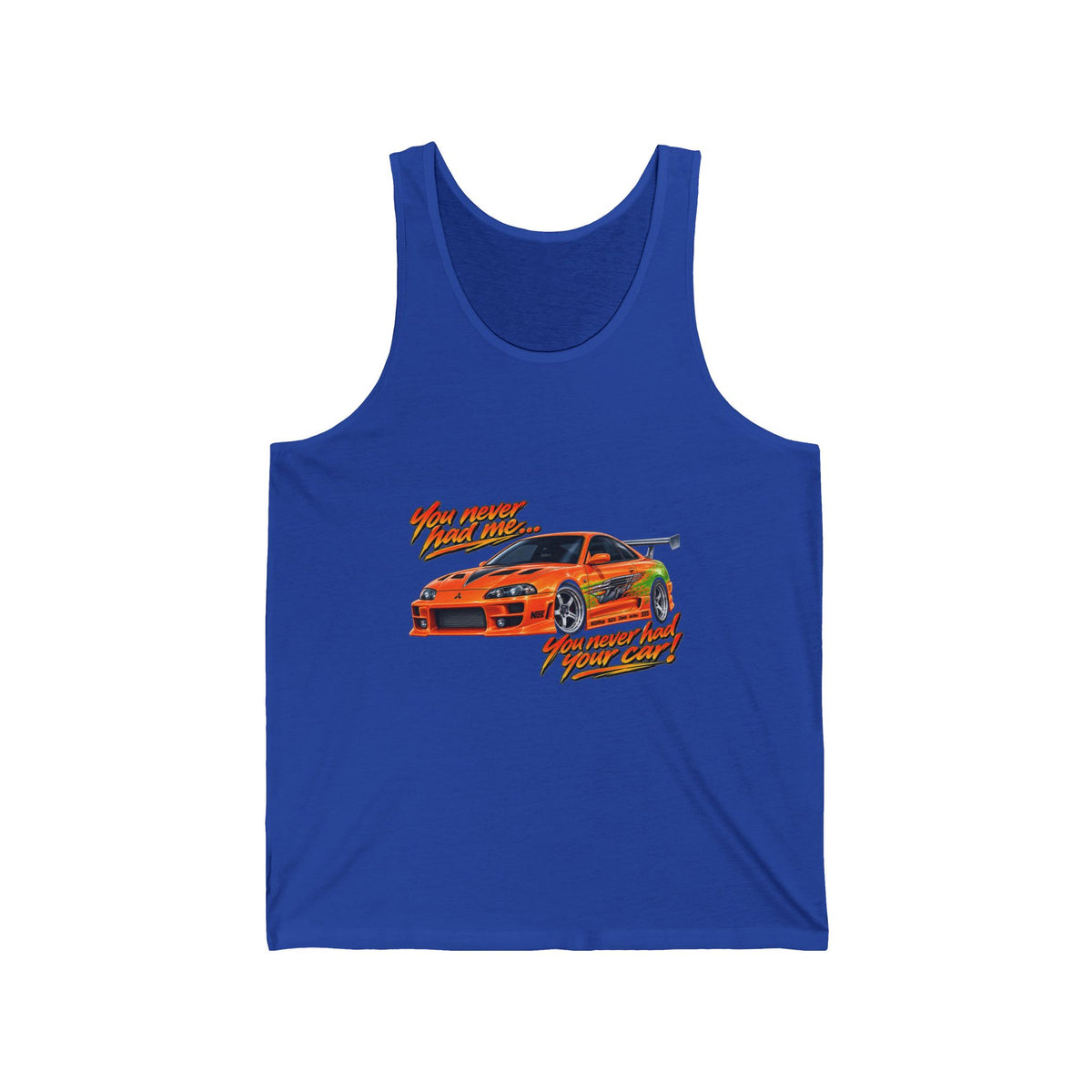 Never had your car - Athletic Tank