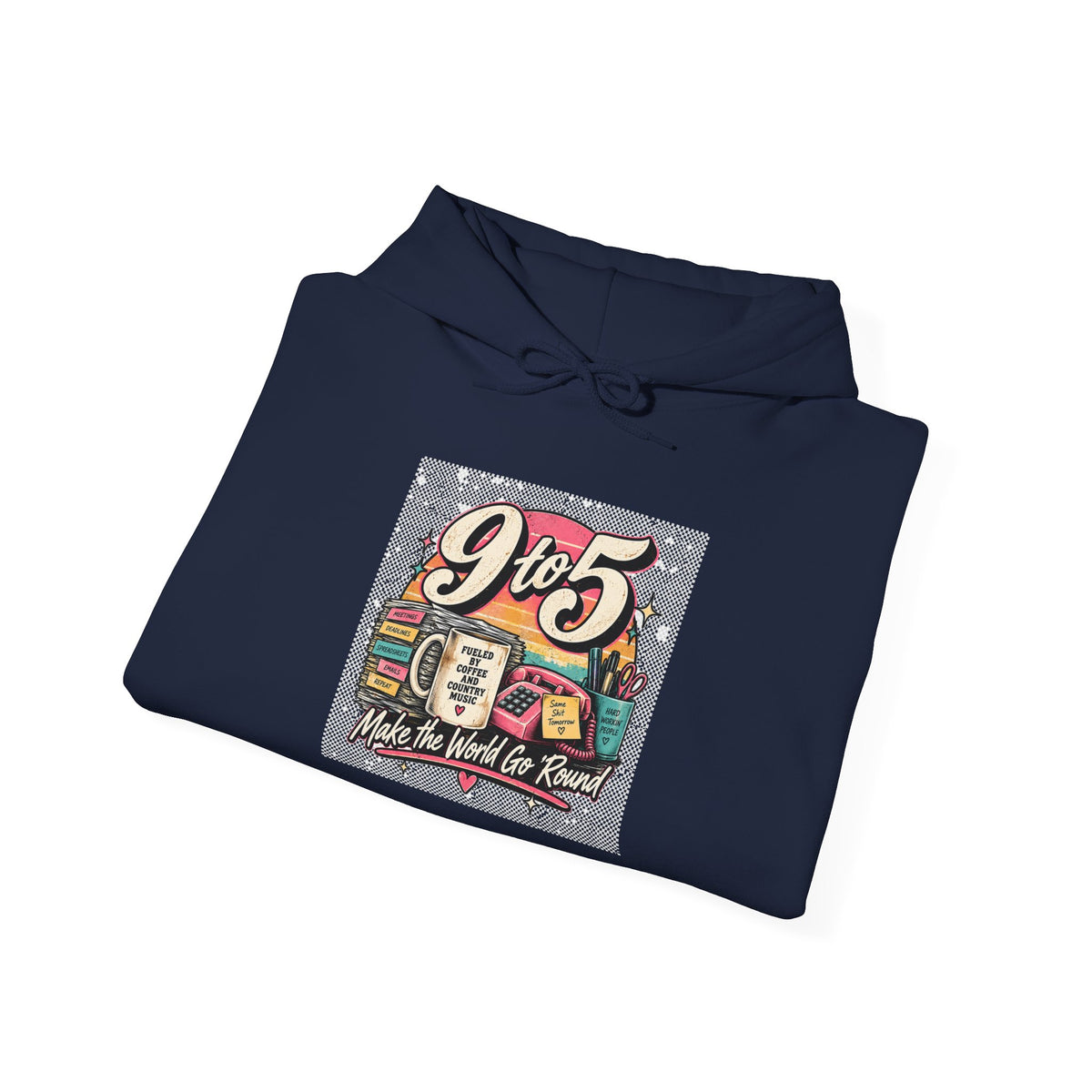 9to5 Make the World Go Round - Hoodie
