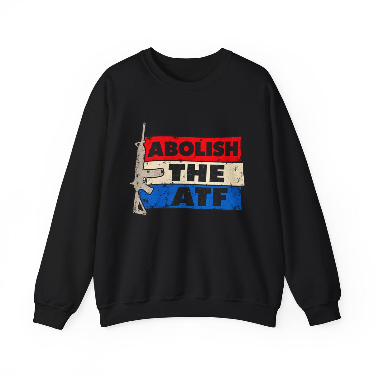Abolish the ATF - Crewneck Sweatshirt