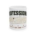 Professional Overkiller - Ceramic Mug 11oz and 15oz