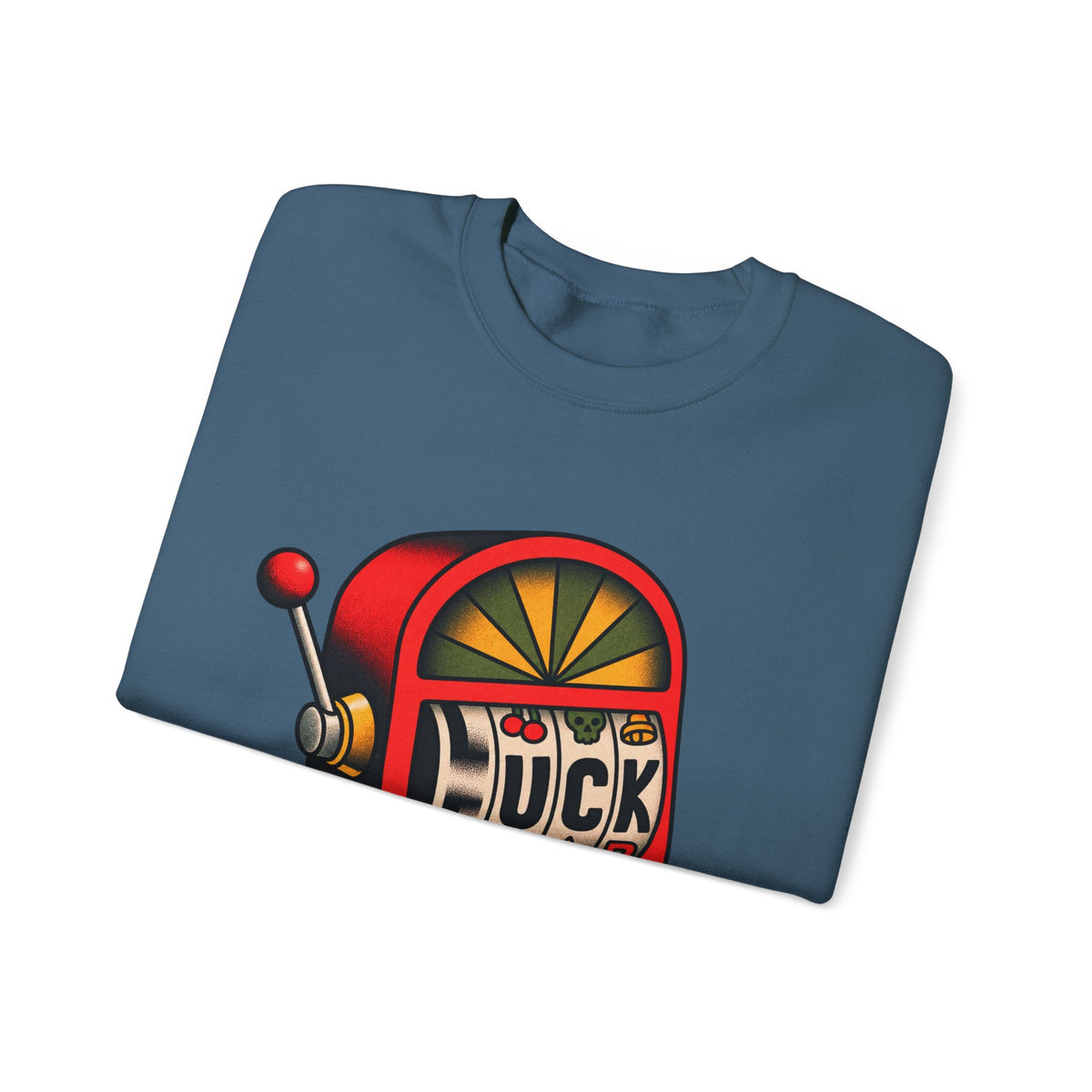 Fuck Slot Machine - Crewneck Sweatshirt