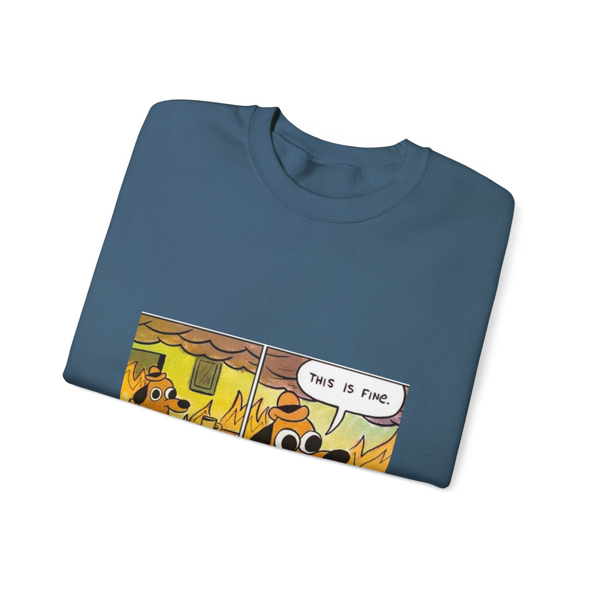 This Is Fine - Crewneck Sweatshirt